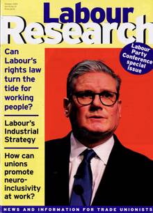 Labour Research Magazine Issue OCT 25 