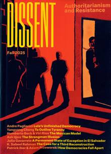 Dissent Magazine Issue FALL 25 