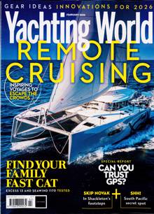 Yachting World Magazine Issue FEB 26