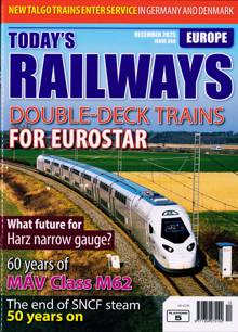 Todays Railways Europe Magazine Issue DEC 25 