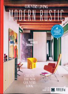 Country Living Modern Rustic Magazine Issue NO 28