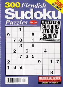 300 Fiendish Sudoku Puzzle Magazine Issue NO 103