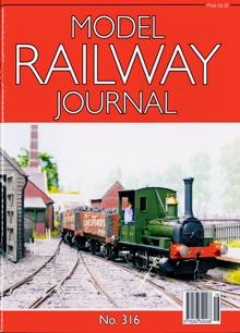 Model Railway Journal Magazine Issue NO 316 