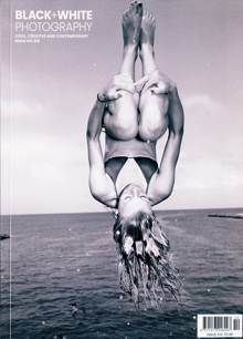 Black & White Photography Magazine Issue NO 310 