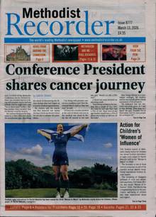 Methodist Recorder Magazine 13/03/2026 Order Online