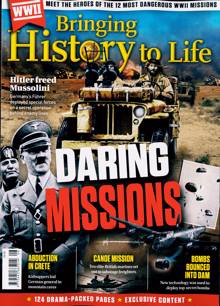 Bringing History To Life Magazine NO 108 Order Online