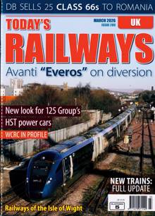 Todays Railways Uk Magazine Issue MAR 26