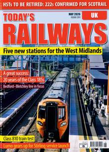 Todays Railways Uk Magazine Issue MAY 26 