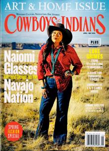 Cowboys & Indians Magazine Issue APR/MAY26