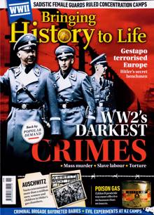 Bringing History To Life Magazine NO 111 Order Online
