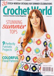 Crochet World Magazine Issue SUMMER 