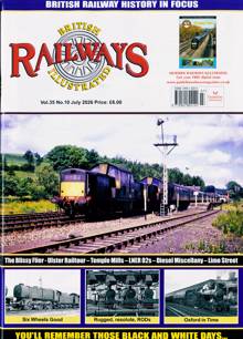 British Railways Illustrated Magazine JUL 26 Order Online