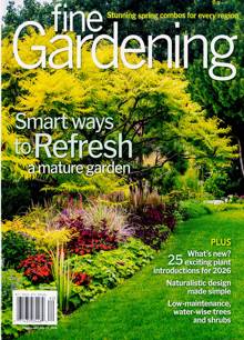 Fine Gardening Magazine Issue SPR 26