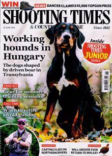 Shooting Times & Country Magazine 24/06/2026 Order Online