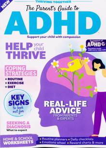 Parents Guide Adhd Magazine Issue ONE SHOT 