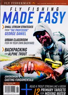 Fly Fishing Made Easy Magazine Issue 2026