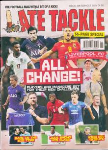 Late Tackle Magazine Issue NO 106