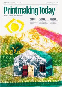 Printmaking Today Magazine Issue NO138