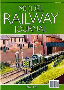 Model Railway Journal Magazine Issue NO 320