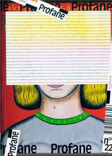 Profane Magazine Issue NO22