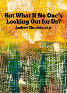 Chapbook-But What If No One's Looking Out For Us Magazine ButWhatIf Order Online