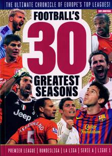 Footballs 30 Greatest Seasons Magazine Issue ONE SHOT