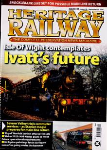 Heritage Railway Magazine NO 349 Order Online