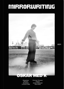 Mirrorwriting Magazine Issue NO 001 