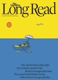 The Guardian Long Read Magazine Issue SUMMER 26 