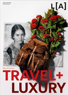 Lurzer's Archive - Travel + Luxury 26 Magazine Issue Travel+Luxury26