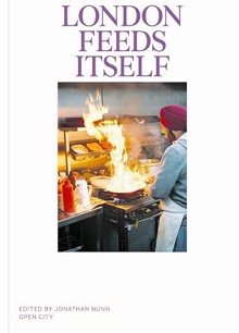 Vittles - London Feeds Itself Magazine Issue London Feeds Itself 