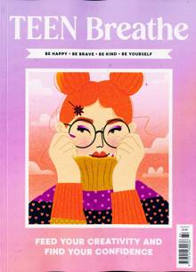 Teen Breathe Magazine Issue NO 64