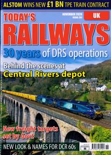 Todays Railways UK Magazine Issue NOV 26 