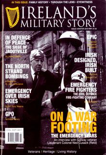 Ireland's Military Story Magazine Issue  