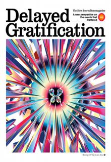 Delayed Gratification  Magazine Issue  