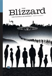 The Blizzard Magazine Issue 30