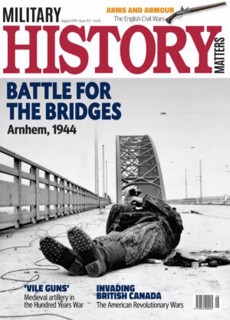 Military History Matters Magazine Issue  