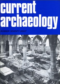 Current Archaeology Magazine Issue  
