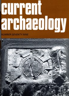 Current Archaeology Magazine Issue  