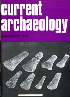 Current Archaeology Magazine Issue  