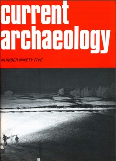 Current Archaeology Magazine Issue  