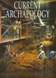 Current Archaeology Magazine Issue  