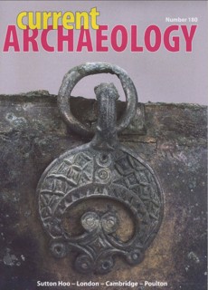 Current Archaeology Magazine Issue  