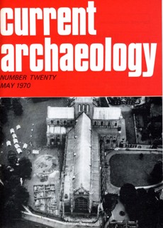 Current Archaeology Magazine Issue  