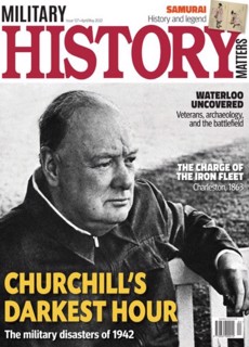 Military History Matters Magazine Issue  