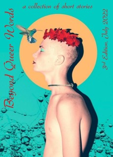 Beyond Queer Words Magazine Issue  