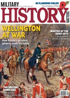 Military History Matters Magazine Issue  