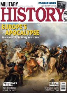 Military History Matters Magazine Issue  
