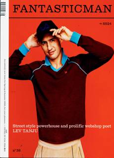 Fantastic Man Magazine Subscription | Buy at Newsstand.co.uk | Fashion