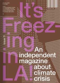 It's Freezing In La Magazine Issue Issue 11